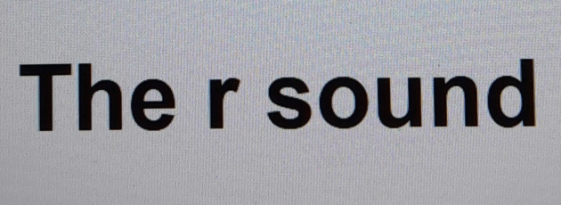 the r sound